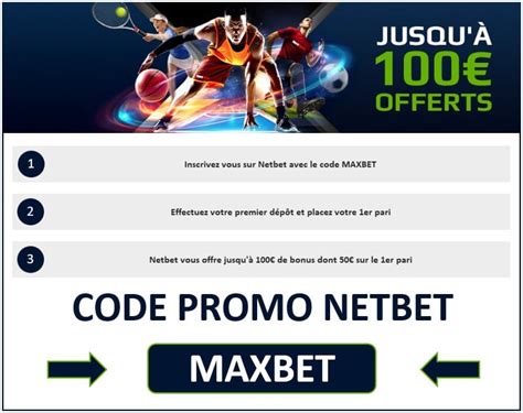 netbet 100 euros offert|Bonus NetBet (100€ Offerts) et Code Bonus Août 2024.